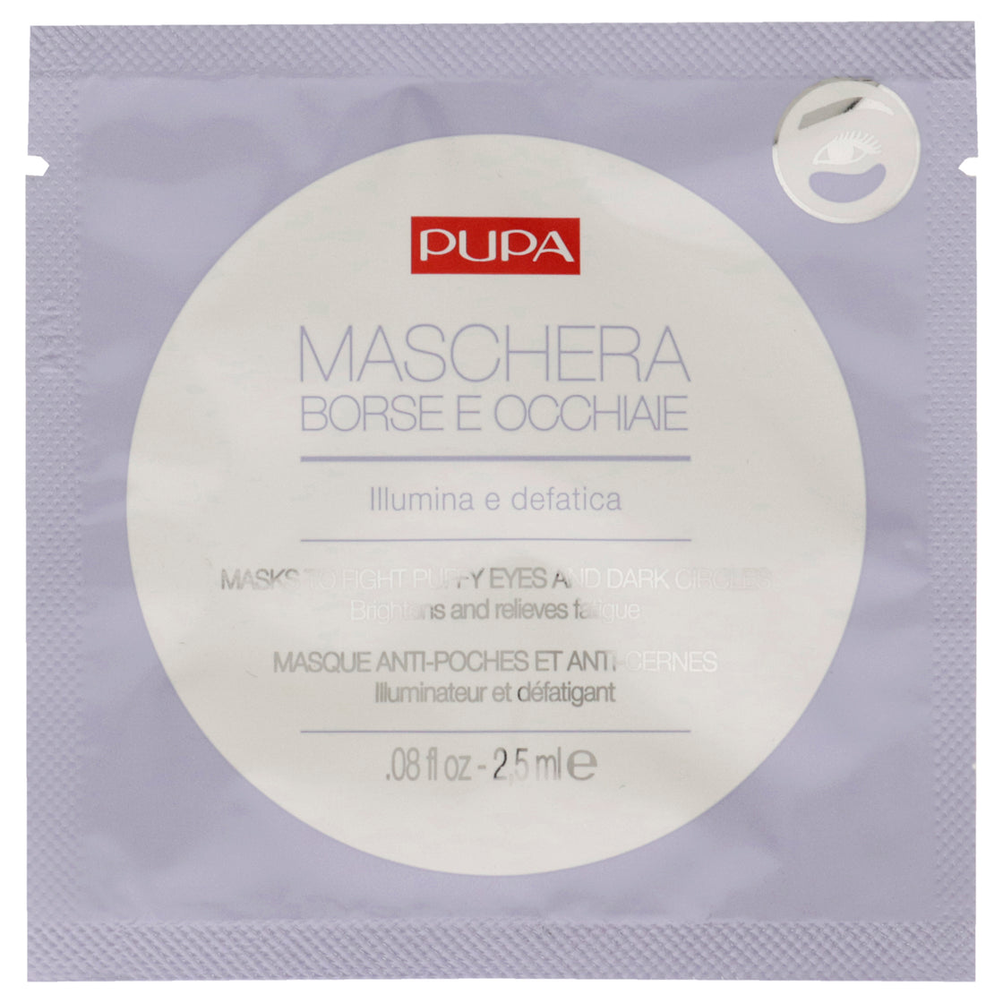 Mask To Fight Puffy Eyes and Dark Circle by Pupa Milano for Unisex - 0.08 oz Mask