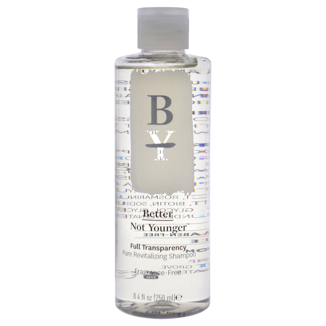 Full Transparency Shampoo by Better Not Younger for Unisex - 8.4 oz Shampoo